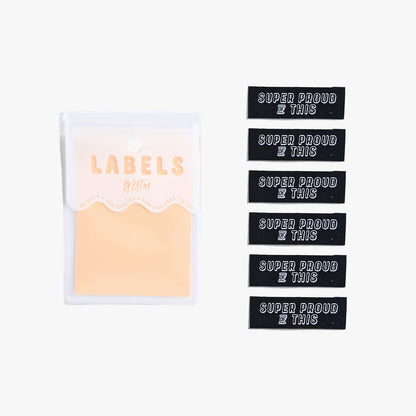 "SUPER PROUD OF THIS" Woven Label Pack - Kylie And The Machine