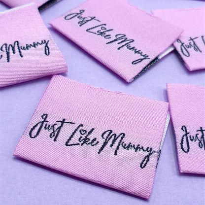 "JUST LIKE MOMMY" Woven Label Pack - Sew Anonymous - Simplifi Fabric