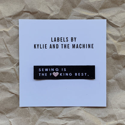 "SEWING IS THE F*CKING BEST" Woven Label Pack - Kylie And The Machine - Simplifi Fabric